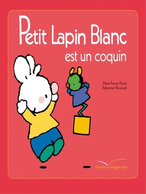 cover image of Petit Lapin Blanc est un coquin